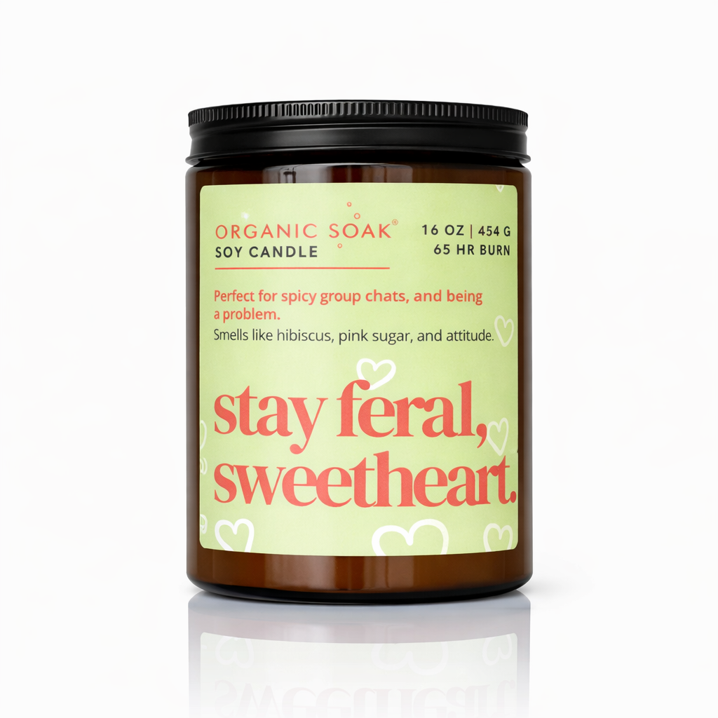 Stay Feral, Sweetheart Soy Candle